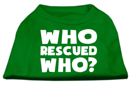 Who Rescued Who Screen Print Shirt Green Sm