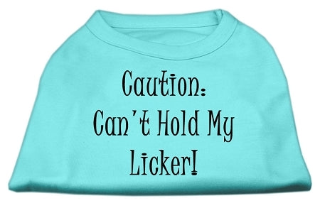 Can't Hold My Licker Screen Print Shirts Aqua XL